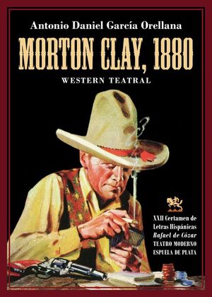 MORTON CLAY, 1880. WESTERN TEATRAL