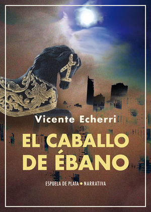 CABALLO DE EBANO, EL