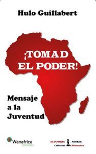 ¡TOMAD EL PODER! MENSAJE A LA JUVENTUD
