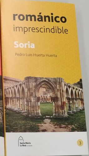 SORIA ROMÁNICO IMPRESCINDIBLE