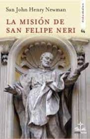 LA MISIÓN DE SAN FELIPE NERI