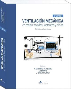 VENTILACION MECANICA EN RECIEN NACIDOS, LACTANTES Y NIÑOS