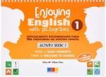 ENJOYING ENGLISH WITH PICTOGRAMS 1. ACTIVITY BOOK 1