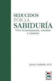 SEDUCIDOS POR LA SABIDURÍA