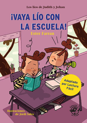 VAYA LÍO CON LA ESCUELA!
