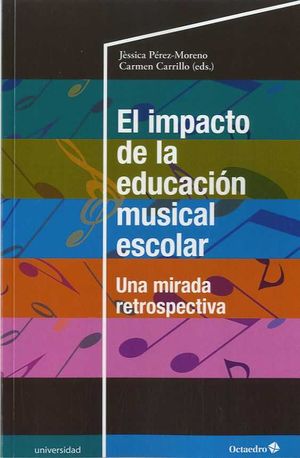 IMPACTO DE LA EDUCACIÓN MUSICAL ESCOLAR, EL