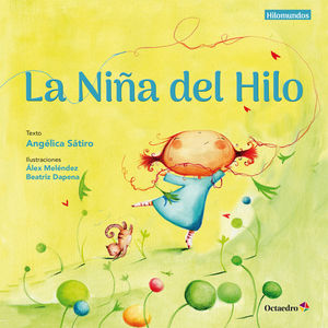 LA NIÑA DEL HILO