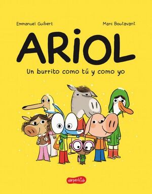 ARIOL 1. UN BURRITO COMO TÚ Y COMO YO