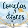 COMETAS Y DESEOS