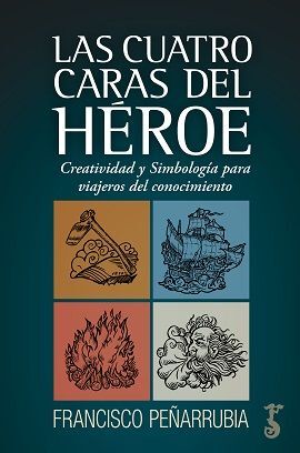 LAS CUATRO CARAS DEL HÉROE