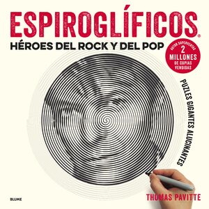 ESPIROGLIFICOS. HEROES DEL ROCK Y DEL POP.(PUZZLES GIGANTES ALUCINANTE