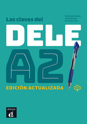 LAS CLAVES DEL DELE A2. ED. ACTUALIZADA