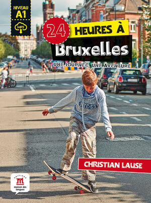 24 HEURES À BRUXELLES  + MP3 DESCARGABLE A1