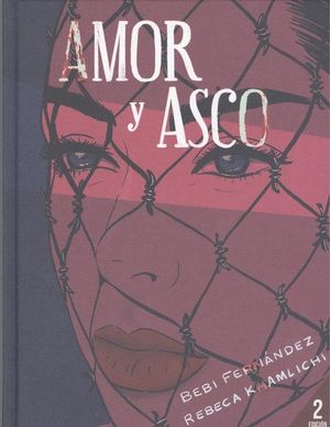 AMOR Y ASCO    (ILUSTRADO)