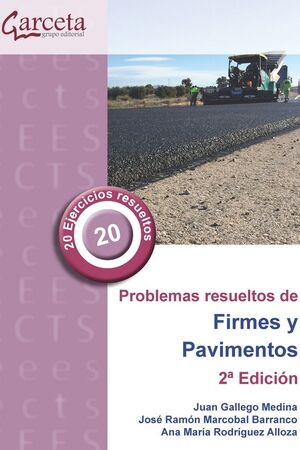 PROBLEMAS RESUELTOS DE FIRMES Y PAVIMENTOS