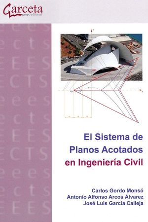 SISTEMA DE PLANOS ACOTADOS EN INGENIERIA CIVIL, EL