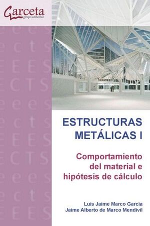 ESTRUCTURAS METALICAS I