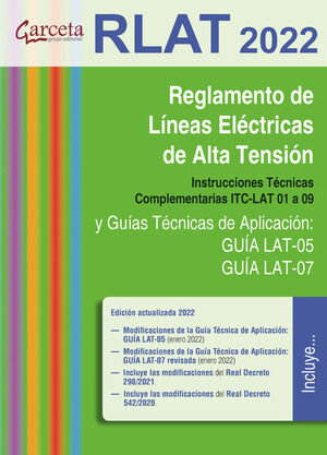 REGLAMENTO DE LINEAS ELECTRICAS DE ALTA TENSION (RLAT 2022.)
