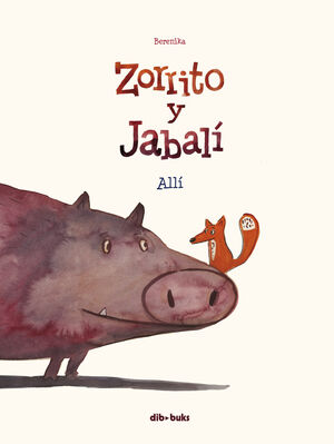 ZORRITO Y JABALÍ. ALLI