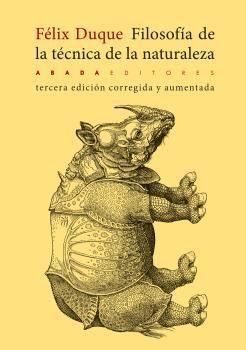 FILOSOFÍA DE LA TÉCNICA DE LA NATURALEZA 3ED