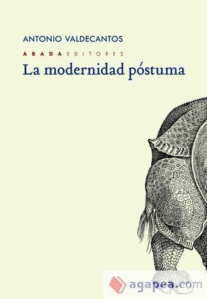 LA MODERNIDAD PÓSTUMA