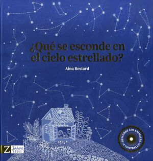 QUÉ SE ESCONDE EN EL CIELO ESTRELLADO?