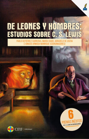 DE LEONES Y HOMBRES. ESTUDIOS SOBRE C.S. LEWIS