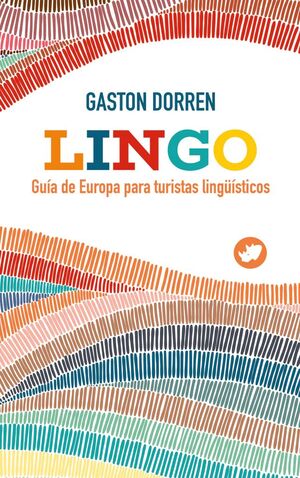 LINGO: GUIA DE EUROPA PARA TURISTAS LINGUISTICOS