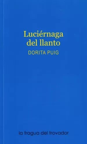 LUCIÉRNAGA DEL LLANTO