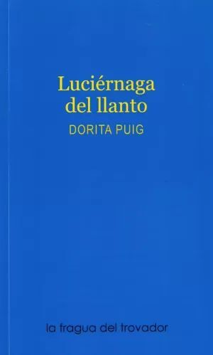 LUCIÉRNAGA DEL LLANTO