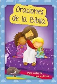 ORACIONES DE LA BIBLIA PARA ANTES DE IRSE A DORMIR