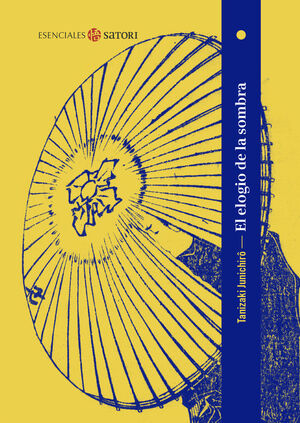 ELOGIO DE LA SOMBRA, EL (BOLSILLO)