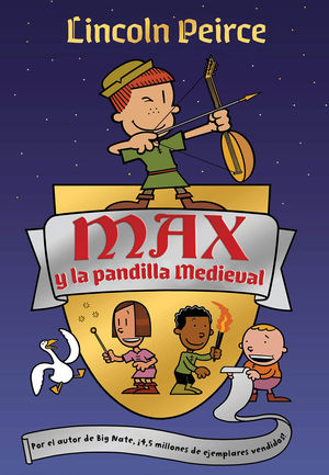 MAX Y LA PANDILLA MEDIEVAL  (COMIC)