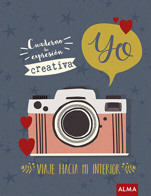 YO. CUADERNO DE EXPRESION CREATIVA