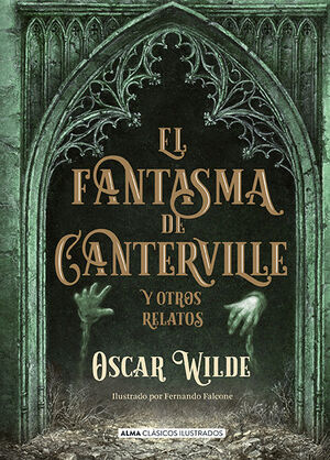 FANTASMA DE CANTERVILLE Y OTROS RELATOS