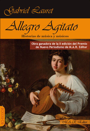 ALLEGRO AGITATO HISTORIA DE MUSICA Y MUSICOS