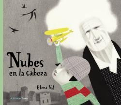 NUBES EN LA CABEZA  (ALZHEIMER-PERDIDA DE MEMORIA-MAYORES)