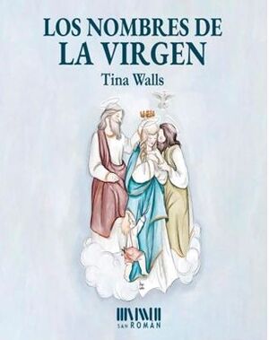 NOMBRES DE LA VIRGEN