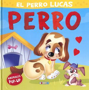 EL PERRO LUCAS - ANIMALES POP-UP