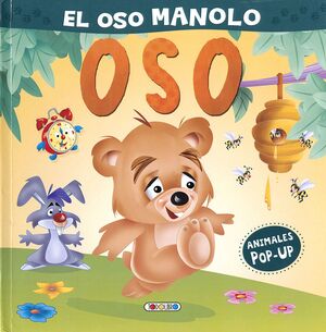 EL OSO MANOLO - ANIMALES POP-UP