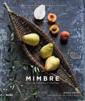 MIMBRE. GUÍA DE CULTIVO Y COSECHA