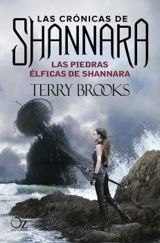 LAS PIEDRAS ÉLFICAS DE SHANNARA (LAS CRONICAS DE SHANNARA)