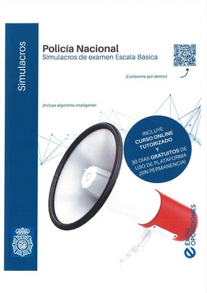 POLICIA NACIONAL. SIMULACROS DE EXAMEN ESCALA BASICA