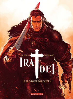 IRA DEI, 1 ORO DE LOS CAIDES