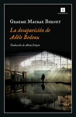 LA DESAPARICION DE ADELE BEDEAU
