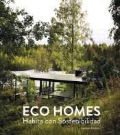 ECO HOMES. HABITA CON SOSTENIBILIDAD