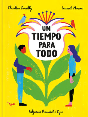 UN TIEMPO PARA TODO   (ILUSTRADO)