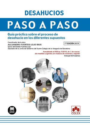 DESAHUCIOS. GUIA PRACTICA SOBRE EL PROCESO DE DESAHUCIO