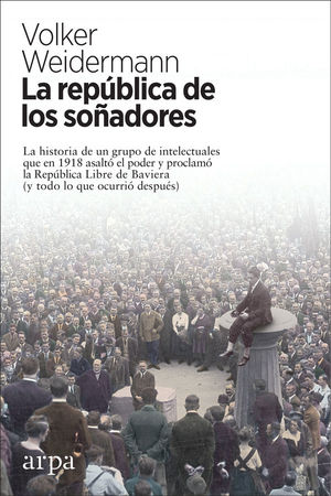 LA REPÚBLICA DE LOS SOÑADORES