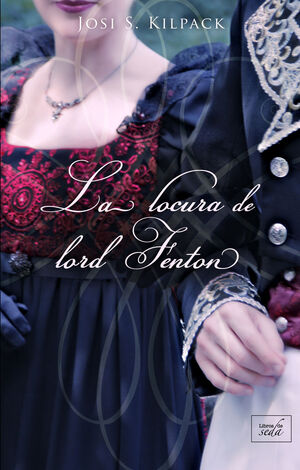 LOCURA DE LORD FENTON, LA